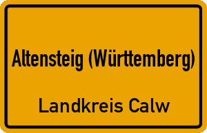 Ortschild Altensteig (Württemberg)