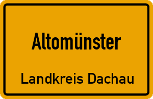 Ortschild Altomünster