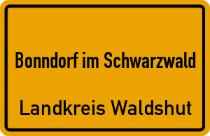 Ortschild Bonndorf im Schwarzwald