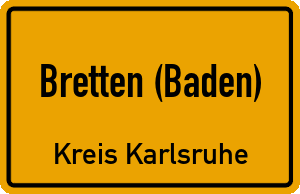 Ortschild Bretten (Baden)