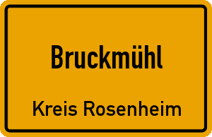 Ortschild Bruckmühl