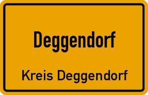 Ortschild Deggendorf
