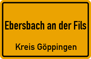 Ortschild Ebersbach an der Fils