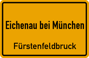 Ortschild Eichenau bei München