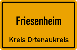 Ortschild Friesenheim