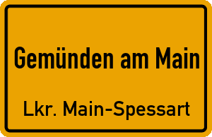 Ortschild Gemünden am Main