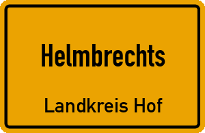 Ortschild Helmbrechts