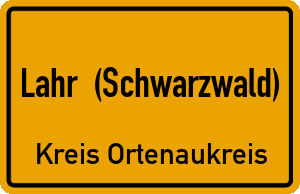 Ortschild Lahr (Schwarzwald)