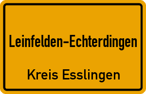 Ortschild Leinfelden-Echterdingen