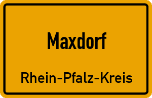 Ortschild Maxdorf