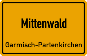 Ortschild Mittenwald