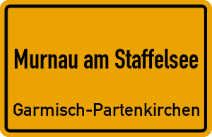 Ortschild Murnau am Staffelsee