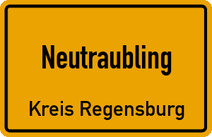 Ortschild Neutraubling