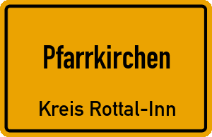 Ortschild Pfarrkirchen
