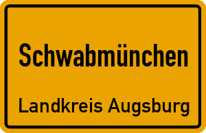 Ortschild Schwabmünchen