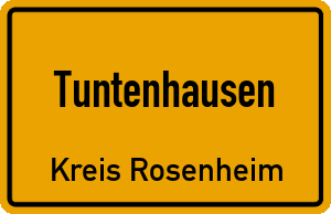 Ortschild Tuntenhausen