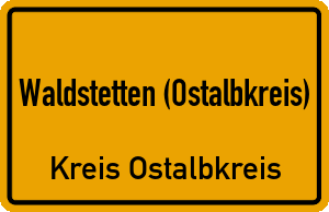 Ortschild Waldstetten (Ostalbkreis)