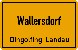 Ortschild Wallersdorf
